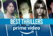 The best thrillers on Amazon Prime Video right now